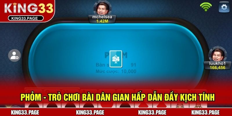 Phỏm - Trò Chơi Bài Dân Gian Hấp Dẫn Đầy Kịch Tính