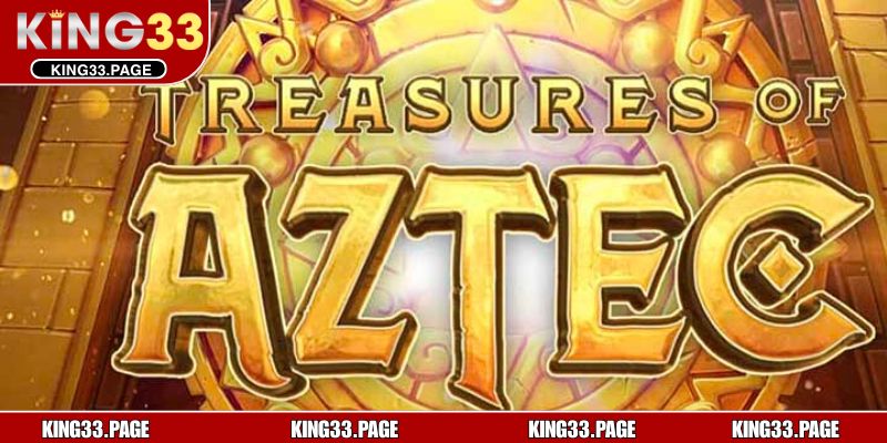 Tổng quan về game nổ hũ chủ đề kho báu Aztec